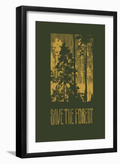 Design save the Forest for T-Shirt Print with Silhouettes of Coniferous Forest. Vector Illustration-jumpingsack-Framed Art Print