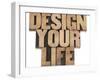 Design Your Life-PixelsAway-Framed Art Print