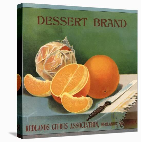 Dessert Brand - Redlands, California - Citrus Crate Label-Lantern Press-Stretched Canvas