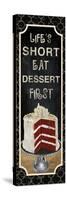 Dessert First-Piper Ballantyne-Stretched Canvas