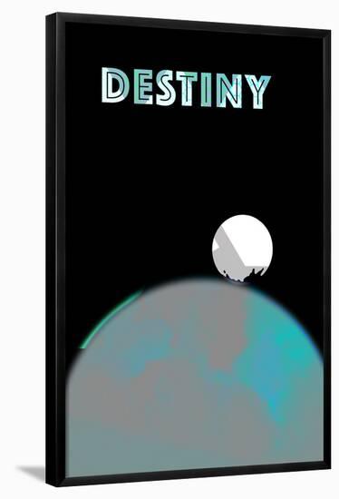Destiny-null-Framed Poster