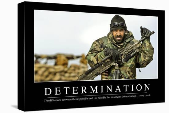 Determination: Inspirational Quote and Motivational Poster-null-Stretched Canvas