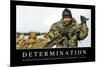 Determination: Inspirational Quote and Motivational Poster-null-Mounted Photographic Print