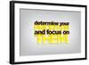 Determine Your Priorities and Focus on Them-maxmitzu-Framed Art Print