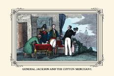 General Jackson and the Cotton Merchant-Devereux-Art Print