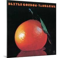 Dexter Gordon - Tangerine-null-Mounted Art Print