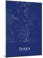 Dhaka, Bangladesh Blue Map-null-Mounted Poster