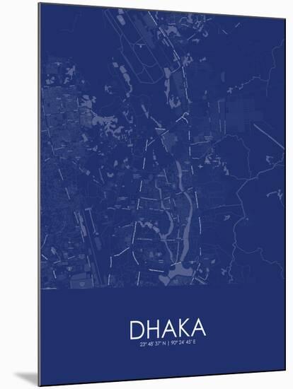 Dhaka, Bangladesh Blue Map-null-Mounted Poster