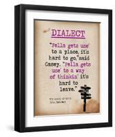 Dialect - Featuring Quote from John Steinbeck`s The Grapes of Wrath - Literary Terms 2-Chris Rice-Framed Art Print