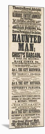 Dickens Playbill: 'The Haunted Man', at Adelphi Theatre Royal, 28th December 1848-null-Mounted Giclee Print