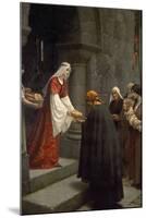 Die Hl.Elisabeth Von Ungarn Speist die Armen, 1895-Edmund Blair Leighton-Mounted Premium Giclee Print