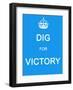 Dig for Victory-null-Framed Art Print