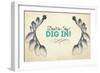 Dig In!-null-Framed Giclee Print