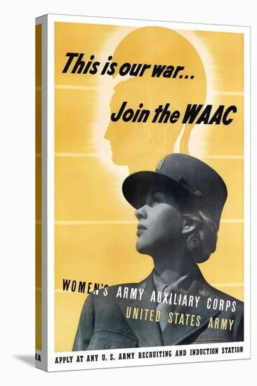 Digitally Restored War Propaganda Poster-Stocktrek Images-Stretched Canvas