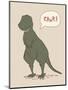 Dino Tyrannosaurus-Designs Sweet Melody-Mounted Art Print