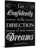 Direction of your Dreams-null-Mounted Art Print