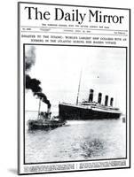 Disaster to the Titanic: Worlds Largest Ship Collides with Iceberg During Her Maiden Voyage-null-Mounted Photographic Print