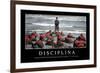 Disciplina. Cita Inspiradora Y Póster Motivacional-null-Framed Photographic Print