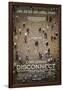 Disconnect Movie Poster-null-Framed Poster