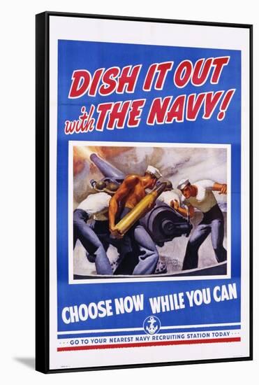 Dish it Out with the Navy! Poster-McClelland Barclay-Framed Stretched Canvas