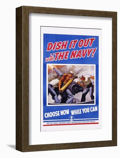 Dish it Out with the Navy! Poster-McClelland Barclay-Framed Photographic Print