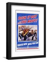 Dish it Out with the Navy! Poster-McClelland Barclay-Framed Photographic Print