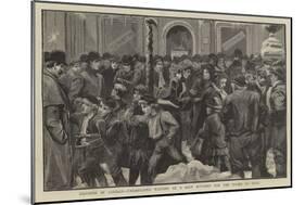 Distress in London, Unemployed Waiting at a Soup Kitchen for the Doors to Open-Charles Joseph Staniland-Mounted Giclee Print