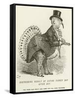 Distressing Result of Eating Turkey Day after Day-John Leech-Framed Stretched Canvas