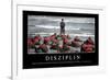 Disziplin: Motivationsposter Mit Inspirierendem Zitat-null-Framed Photographic Print