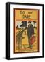 Do and Dare-null-Framed Art Print