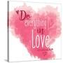 Do Everything-Jace Grey-Stretched Canvas