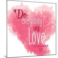 Do Everything-Jace Grey-Mounted Art Print