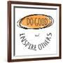 Do Good-Taylor Greene-Framed Art Print