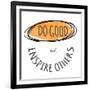 Do Good-Taylor Greene-Framed Art Print