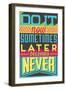 Do it Now-Vintage Vector Studio-Framed Art Print