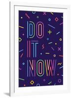 Do it Now-foxysgraphic-Framed Art Print