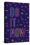 Do it Now-foxysgraphic-Stretched Canvas