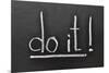 Do It-Yury Zap-Mounted Photographic Print