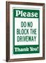 Do Not Block the Driveway-null-Framed Art Print