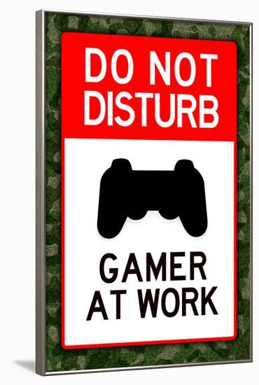 Do Not Disturb Gamer at Work Video PS3 Game Poster-null-Framed Poster