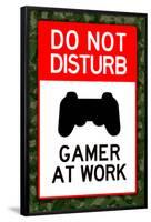 Do Not Disturb Gamer at Work Video PS3 Game Poster-null-Framed Poster