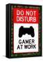 Do Not Disturb Gamer at Work Video PS3 Game-null-Framed Stretched Canvas