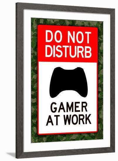 Do Not Disturb Xbox Gamer at Work Video Game-null-Framed Art Print