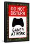 Do Not Disturb Xbox Gamer at Work-null-Framed Poster