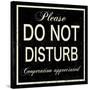 Do Not Disturb-Sloane Addison  -Stretched Canvas