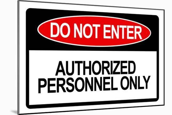 Do Not Enter Sign Art Print Poster-null-Mounted Poster