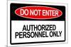 Do Not Enter-null-Mounted Art Print