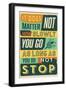 Do Not Stop-Vintage Vector Studio-Framed Art Print