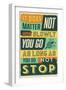 Do Not Stop-Vintage Vector Studio-Framed Art Print