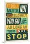 Do Not Stop-Vintage Vector Studio-Framed Art Print